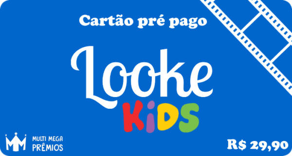 Cartão Pré Pago Looke KIDS Cartão Pré Pago Looke KIDS